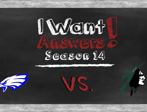 I Want Answers S14 E3: Sequoyah vs Catoosa